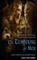 The Tempering of Men: (2 Iskryne)