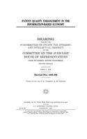 Patent quality enhancement in the information-based economy