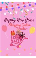 Happy new year Shopping Online Tracker