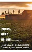 FORKS for veg OVER KNIVES for animals