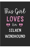 This Girl Loves Her Silken Windhound