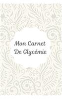 Carnet de Glycémie: Carnet de glycémie: Journal de bord pour noter, suivre et contrôler votre taux de glycémie au quotidien pendant 2 ans (54 semaines), pour toujours g