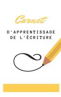 Carnet d'Apprentissage de l'Écriture