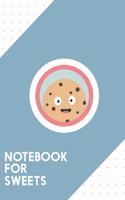 Notebook for Sweets