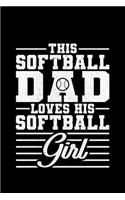 This Softball Dad Loves His Softball Girl