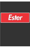 Ester: Ester Planner Calendar Notebook Journal, Personal Named Firstname Or Surname For Someone Called Ester For Christmas Or Birthdays This Makes The Perf