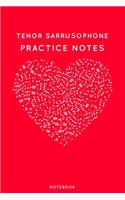 Tenor sarrusophone Practice Notes: Red Heart Shaped Musical Notes Dancing Notebook for Serious Dance Lovers - 6"x9" 100 Pages Journal