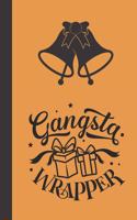 gangsta wrapper