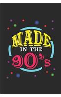 Made In The 90's