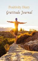 Positivity Diary and Gratitude Journal: Only Positive Thoughts Happy Memories What I'm Loving about Life