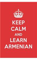 Keep Calm and Learn Armenian: Armenian Designer Notebook