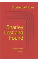 Sharley Lost and Found: Book 1 Simply Sharley