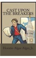 Cast Upon the Breakers