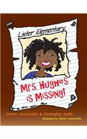 Mrs. Hughes is Missing
