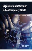 Organization Behaviour in Contemporary World