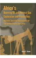Africa's Booming Oil and Natural Gas Exploration and Production