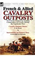 French & Allied Cavalry Outposts