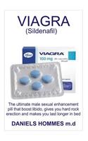 Viagra (Sildenafil): The Book Guide on the Ultimate Male Sex Enhancement Pill That Boost Libido and Makes Last Longer in Bed