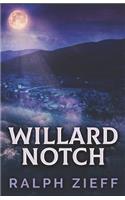 Willard Notch