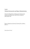 Numerical Simulation of Supersonic Compression Corners and Hypersonic Inlet Flows Using the Rplus2d Code