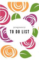 Pregnancy To Do List