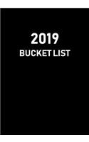 Bucket List 2019: (Bucket List 100 Ideas 2019)