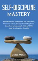 Self-Discipline Mastery