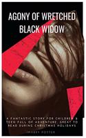 Agony of a Wretched Black Widow