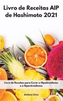 Livro de Receitas AIP de Hashimoto 2021