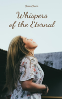 Whispers of the Eternal