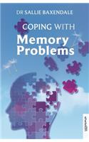 Coping with Memory Problems