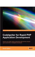 Codeigniter for Rapid PHP Application Development