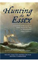 Hunting the Essex: A Journal of the Voyage of HMS Phoebe, 1813-1814
