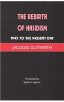 The Rebirth of Hasidism