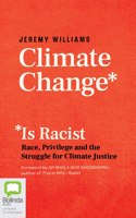 Climate Change Is Racist