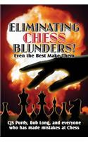 Eliminating Chess Blunders