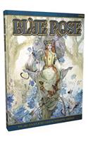 Blue Rose: The Age RPG of Romantic Fantasy