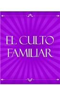 El Culto Familiar