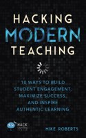 Hacking Modern Teaching