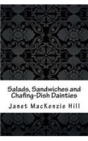 Salads, Sandwiches and Chafing-Dish Dainties