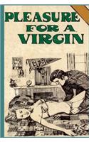 Pleasure for a Virgin  Adult Erotica