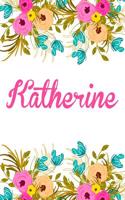 Katherine: Personalised Notebook/Journal Gift For Women & Girls 100 Pages (White Floral Design)