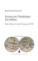 Lecons Sur l'Analytique Du Sublime