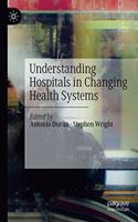 Understanding Hospitals in Changing Health Systems
