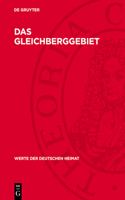 Das Gleichberggebiet