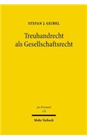 Treuhandrecht ALS Gesellschaftsrecht