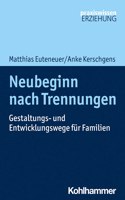 Neubeginn Nach Trennungen
