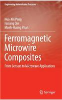 Ferromagnetic Microwire Composites
