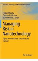 Managing Risk in Nanotechnology