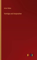 Vorträge und Ansprachen